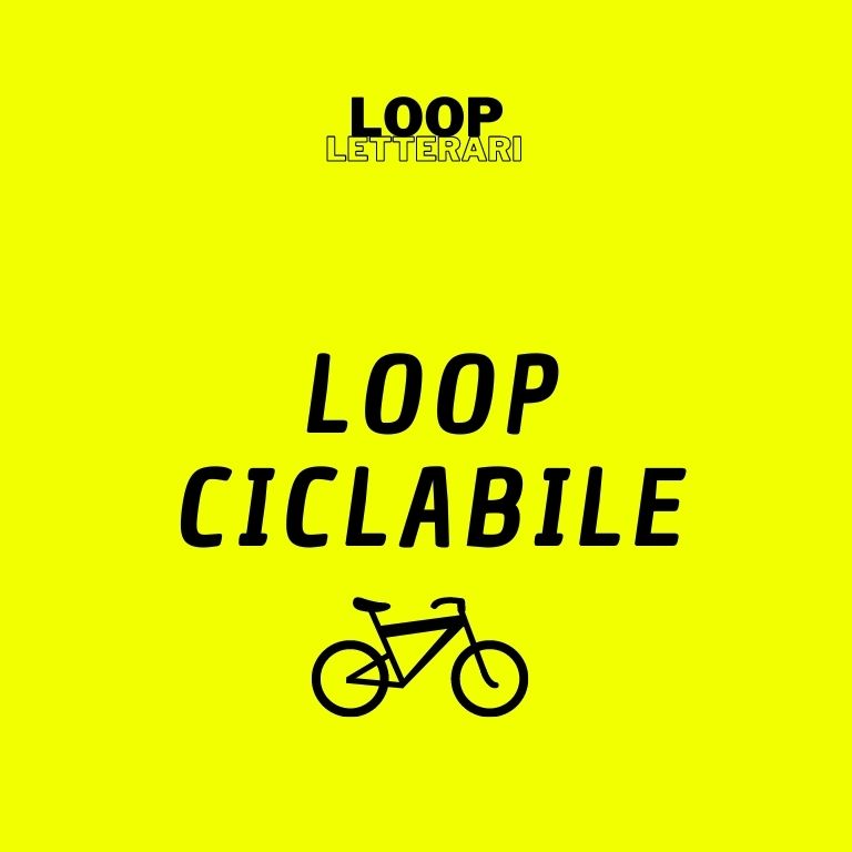 Loop ciclabile di Alberto FIori